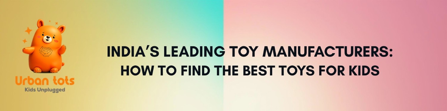 Toy Manufacturer